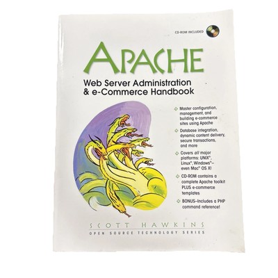Apache Web Server Administration and E-Commerce Handbook by Scott Hawkins CD-ROM