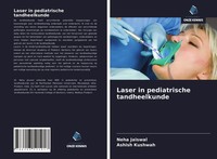 Neha Jaiswal (U. A.) | Laser In Pediatrische Tandheelkunde | Taschenbuch (2021)
