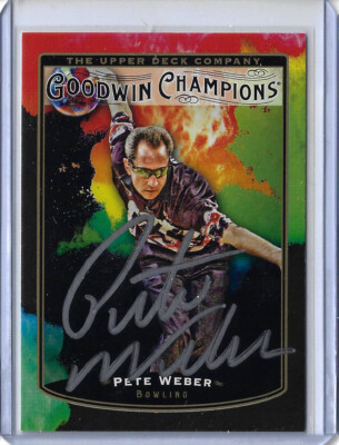 #ad Pete Weber Autographed 2019 Upper Deck Goodwin Champions Splash of Color Card $29.99