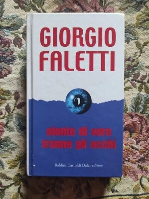 Niente di vero tranne gli occhi