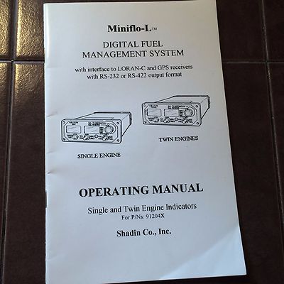 Shadin Miniflo-L Digital Fuel Management System pn 91204X Operating Handbook