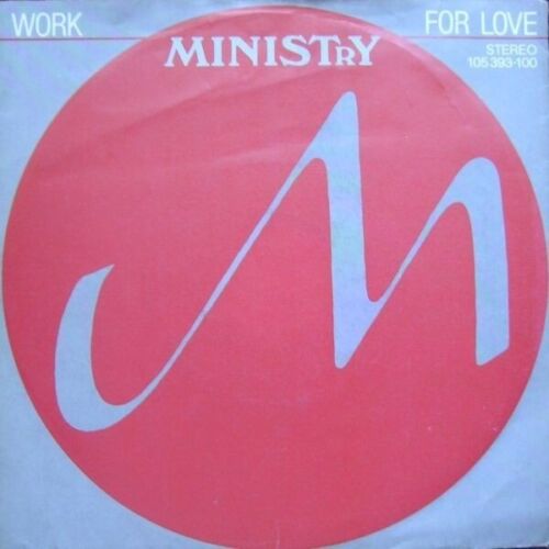 Ministry Work For Love Vinyl Single 7inch NEAR MINT Arista - Bild 1 von 1