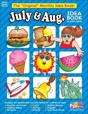 July-August Monthly Idea Book (The ''Original'' Monthly Idea Book)