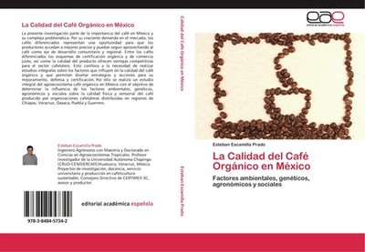 La Calidad del Café Orgánico en México Esteban Escamilla Prado