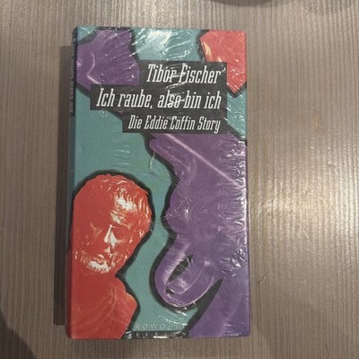 Tibor Fischer: Ich raube, also bin ich-Die Eddie Coffin Story/Buch/ Gb. Ausg/O4