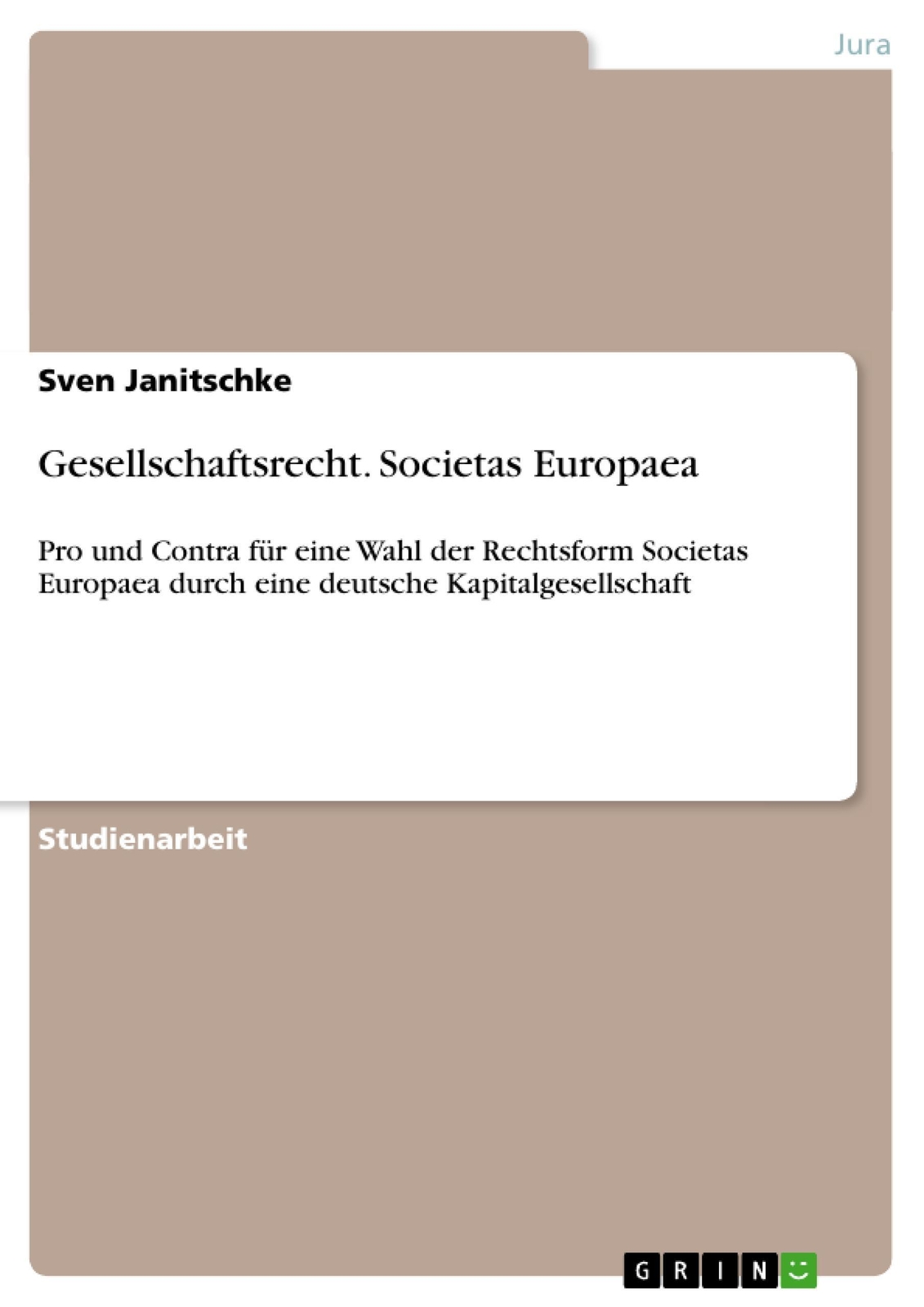 Thumbnail - Sven Janitschke | Gesellschaftsrecht. Societas Europaea | Taschenbuch