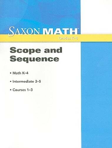 Saxon Math K-8 Curriculum Scope and Sequence by Saxon Publishers Pre-Owned