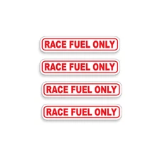 4 RACE FUEL ONLY Stickers Gas Gasoline Tank Pump Vinyl Decal Graphic Drag Racing