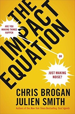 The Impact Equation: Are You Making Things Happen or Just Maki ,