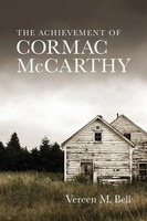 Vereen M Bell | The Achievement Of Cormac Mccarthy | Taschenbuch | Englisch