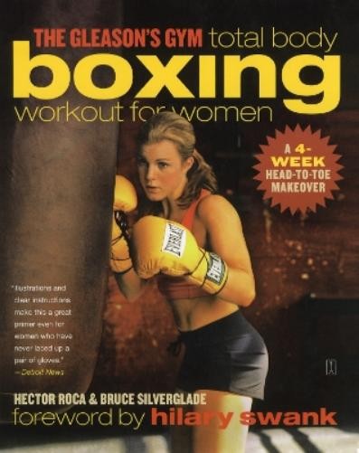 Bruce Silverglade Hec The Gleason's Gym Total Body Boxing Workout f (Tascabile)
