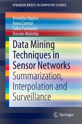Appice - Data Mining Techniques in Sensor Networks   Summarization In - X555z