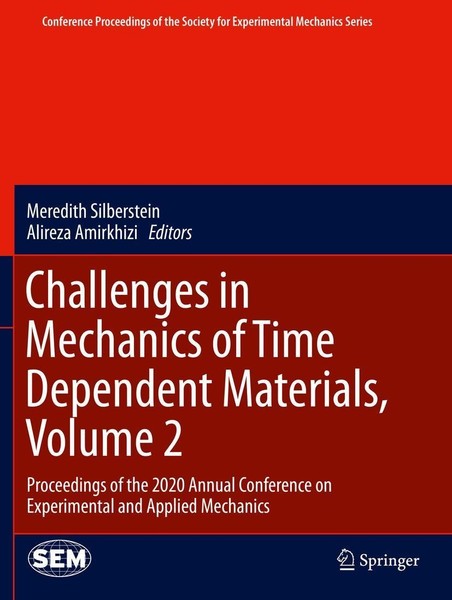 Challenges In Mechanics Of Time Dependent Materials, Volume 2 Meredith Silberste-image