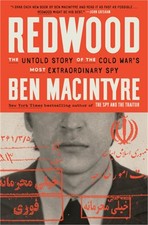Redwood: The Untold Story of the Cold War's Most Extraordinary Spy (Hardback or