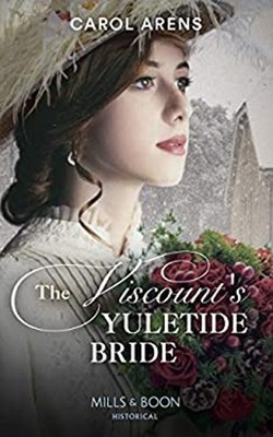 The Viscount's Yuletide Braut Taschenbuch Carol Arens