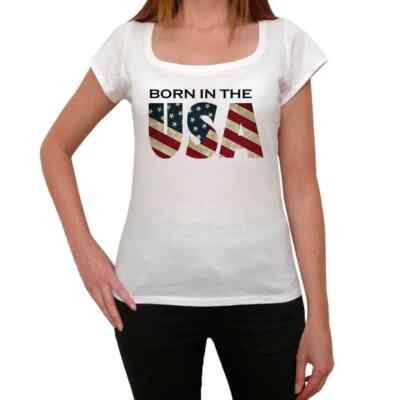 Women's Graphic T-Shirt Born In The Usa Eco-Friendly Ladies Limited Edition