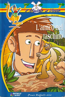 L'Amico Nel Taschino - Sperone, Tosco - Raffaello - Il Mulino a Vento Serie blu