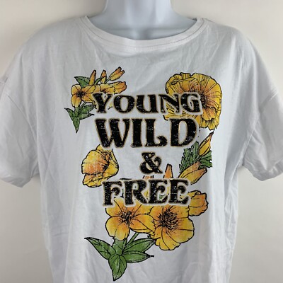 Rebellious One T-shirt Womens XL Young Wild & Free Floral White Cotton