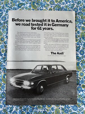 Vintage 1971 Audi Print Ad Road Tested In Germany For 61 Years Advertisement