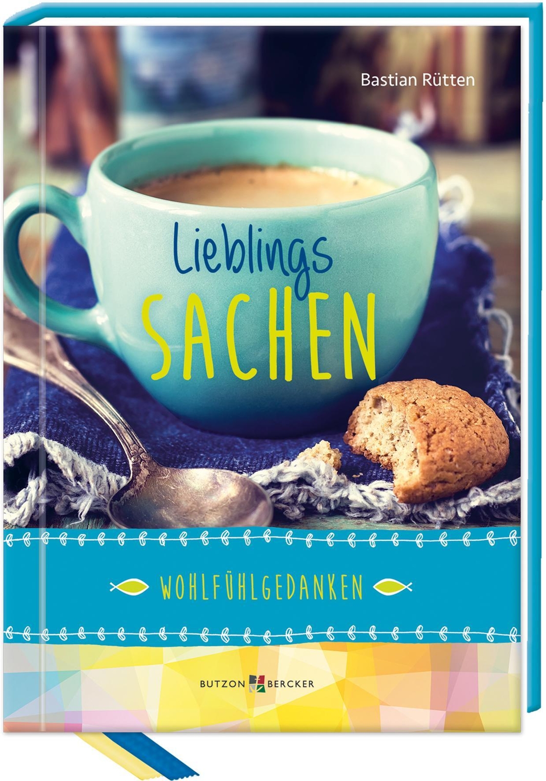 Thumbnail - Bastian Rütten | Lieblingssachen | Buch | Deutsch (2022) |