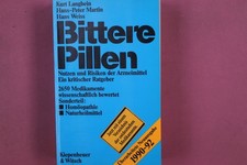 303356 Kurt Langbein BITTERE PILLEN Kiepenheuer & Witsch Nutzen und Risiken der