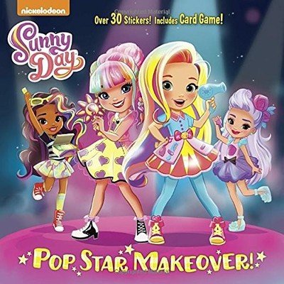 Pop Star Makeover! (Sunny Day) (Pictureback(R)) by Matheis, Mickie