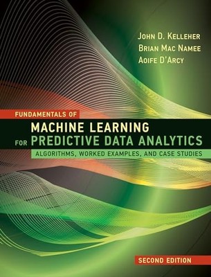Fundamentals of Machine Learning fo..., Kelleher, John 