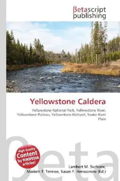 Lambert M. Surhone (U. A.) | Yellowstone Caldera | Taschenbuch | Englisch (2026)-image