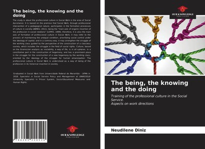 Neudilene Diniz | The being, the knowing and the doing | Taschenbuch | Englisch
