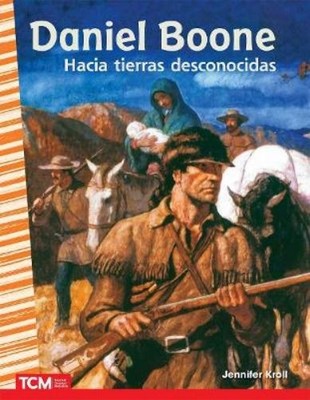 Jennifer Kroll Daniel Boone (Paperback) Social Studies: Informational Text