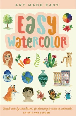 Easy Watercolor | Kristin van Leuven | Taschenbuch | Art Made Easy | Englisch