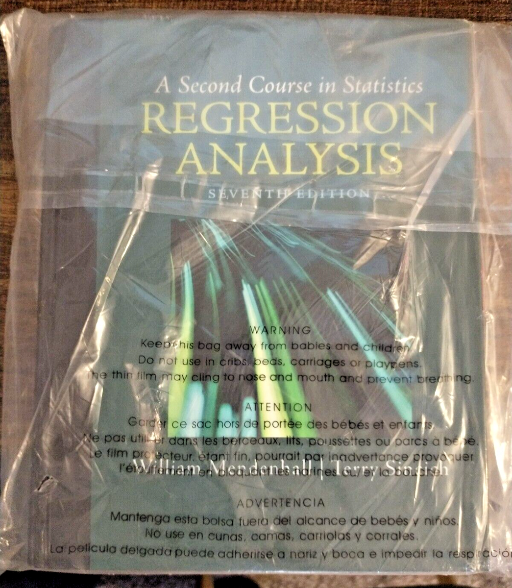 A Second Course in Statistics: Regression Analysis 7th ed