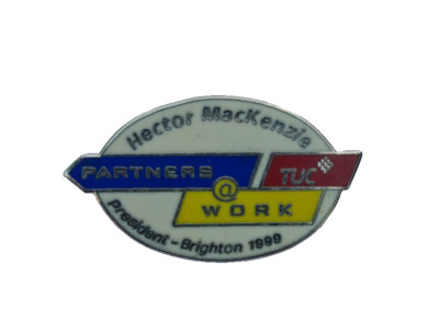 Vintage TUC PARTNERS IN THE WORKPLACE GEWERKSCHAFTSKONGRESS 1999 ABZEICHEN