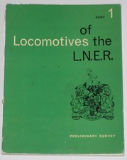 LOCOMOTIVES LNER PART 1 Railway Steam Tank Engines History Construction Numbers