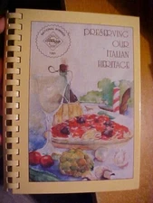 PRESERVING OUR ITALIAN HERITAGE Cookbook TABASCO WINNER Sons of Italy FL (2000
