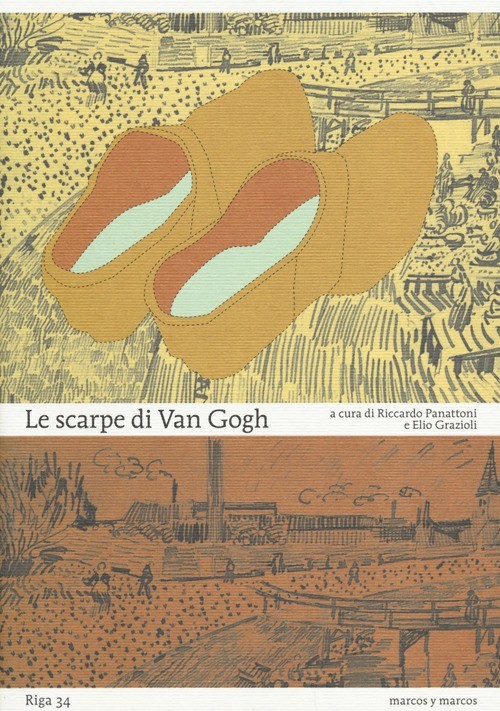 Le scarpe di Van Gogh - 2013 - Marcos y Marcos (Riga)
