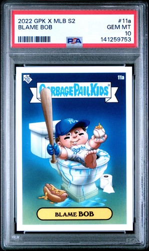 2022 TOPPS GARBAGE PAIL KIDS GPK X MLB SERIES 2 ALEX PARDEE BLAME BOB PSA 10