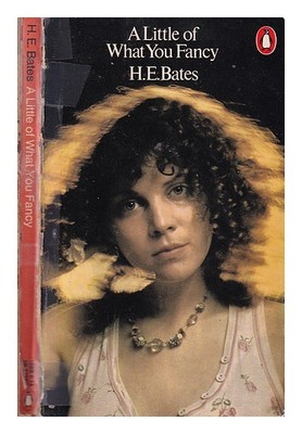 Bates, H. E. (Herbert Ernest) (1905-1974) A Little Of Was Sie Kostüm / Bate