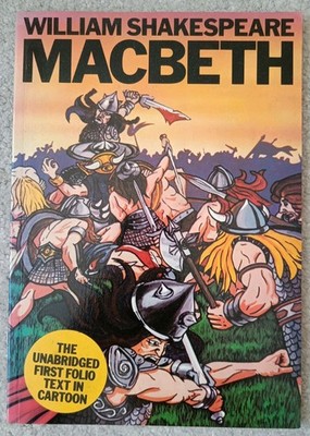 Macbeth by William Shakespeare - Graphic Novel Unabridged First Folio 1982 - VGC