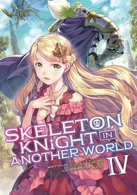 Ennki Hakari | Skeleton Knight in Another World (Light Novel) Vol. 4 | Buch