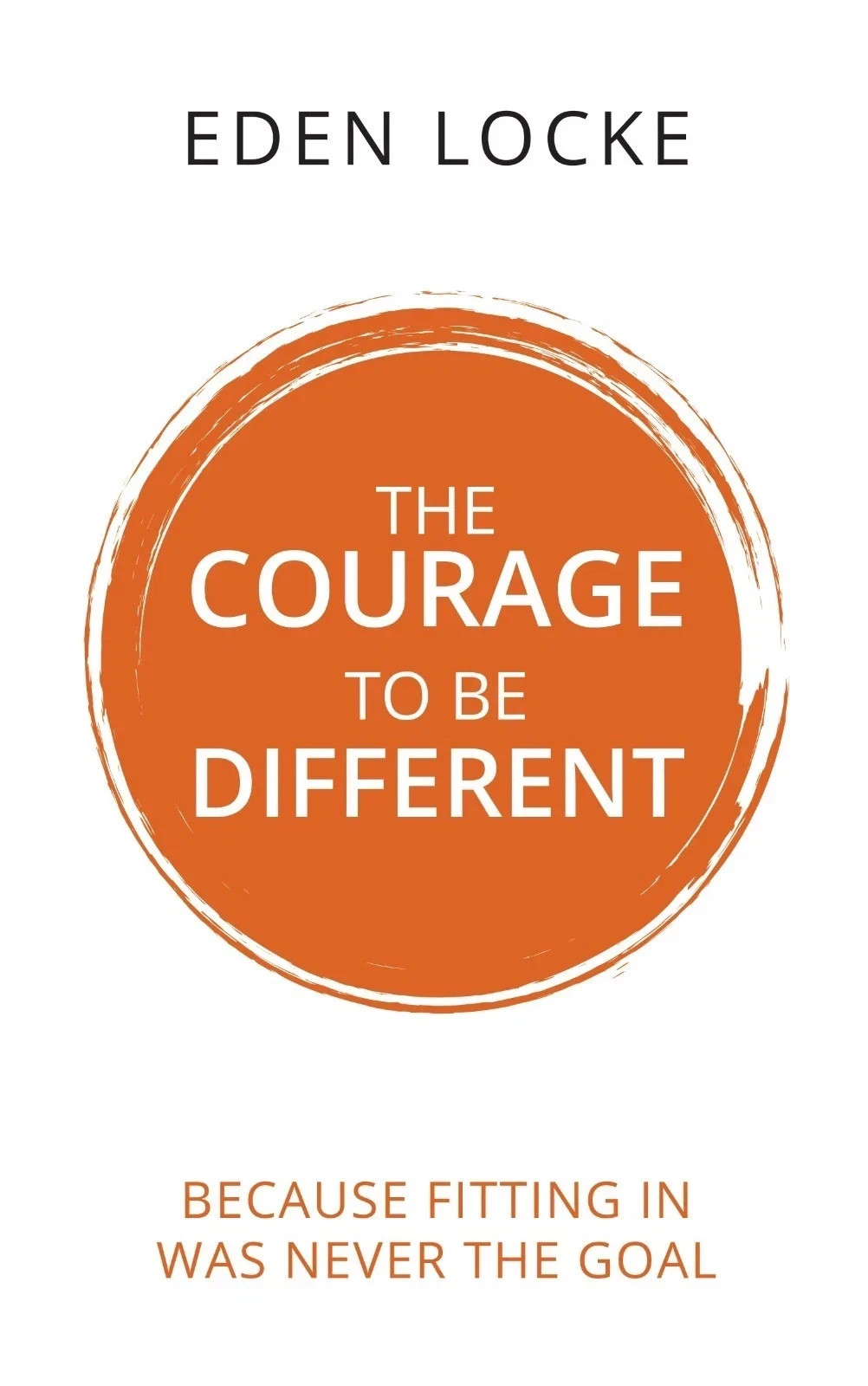 Rupa Publications The Courage To Be Different By Eden Locke - Paperback Self-Help Book - Authenticity & Confidence Guide For Adults - New - Image 3