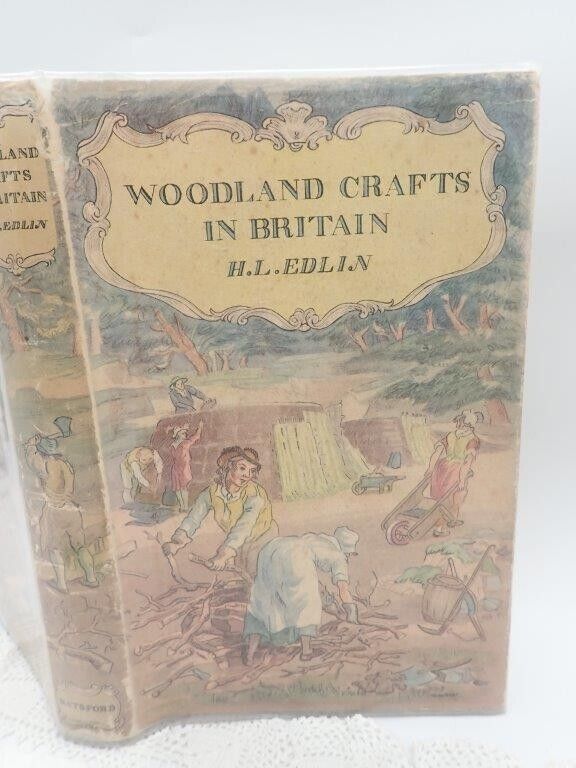 1949 1st Ed Woodland Crafts in Britain, HL Edlin, Traditional Woodworking