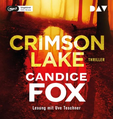Crimson Lake,1 Audio-CD, 1 MP3 | Candice Fox | Audio-CD | 625 Min. | Deutsch