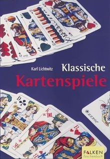 Klassische Kartenspiele. von Karl Lichtwitz | Buch | Zustand sehr gut