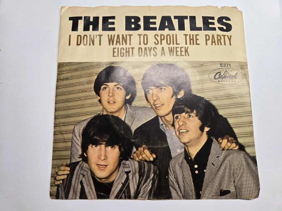 The Beatles 45 Record Eight Days A Week / I Don’t Want To Spoil The Party ￼￼ - Image 2 of 3