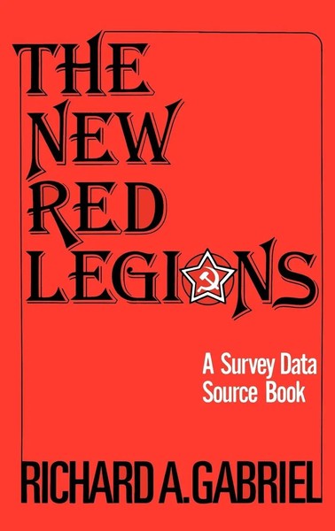 Richard A. Gabriel (U. A.) | The New Red Legions | Buch | Englisch (1980)-image