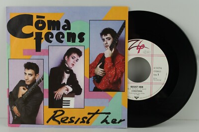 7'' Single - COMATEENS - Resist Her - Deal With It - Zip Records 1984