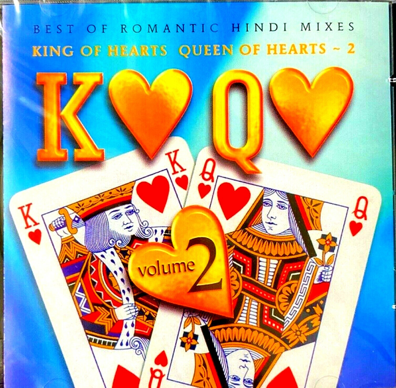 KING OF HEARTS QUEEN OF HEARTS VOL.2 - KUMAR SANU & OTHERS - NEW HINDI MIXES CD