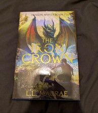 L.L. MacRae The Iron Crown Dragon Spirits Book 1  Signed The Broken Binding.