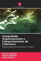 Hadi Al-Abrrow (U. A.) | Integridade Organizacional E Comportamento De LiderançA
